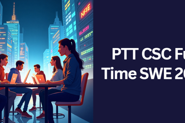 PTT CSC Full Time SWE 2025